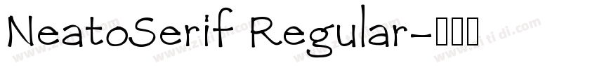 NeatoSerif Regular字体转换